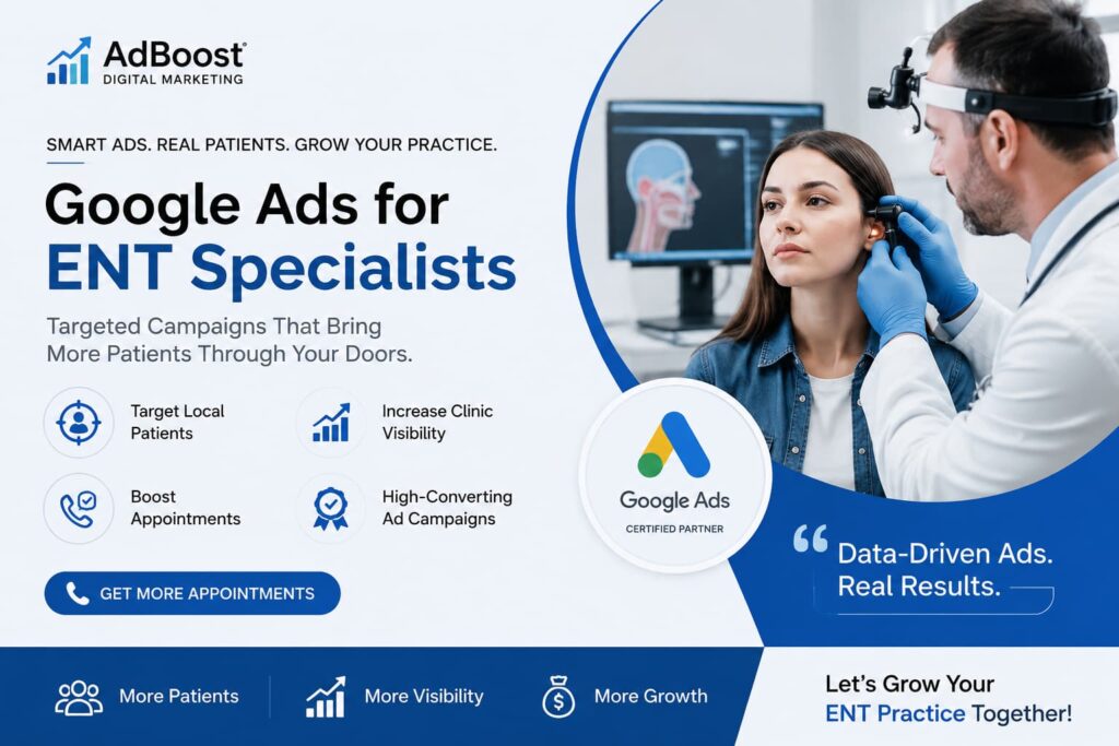Google Ads for ENT Specialists