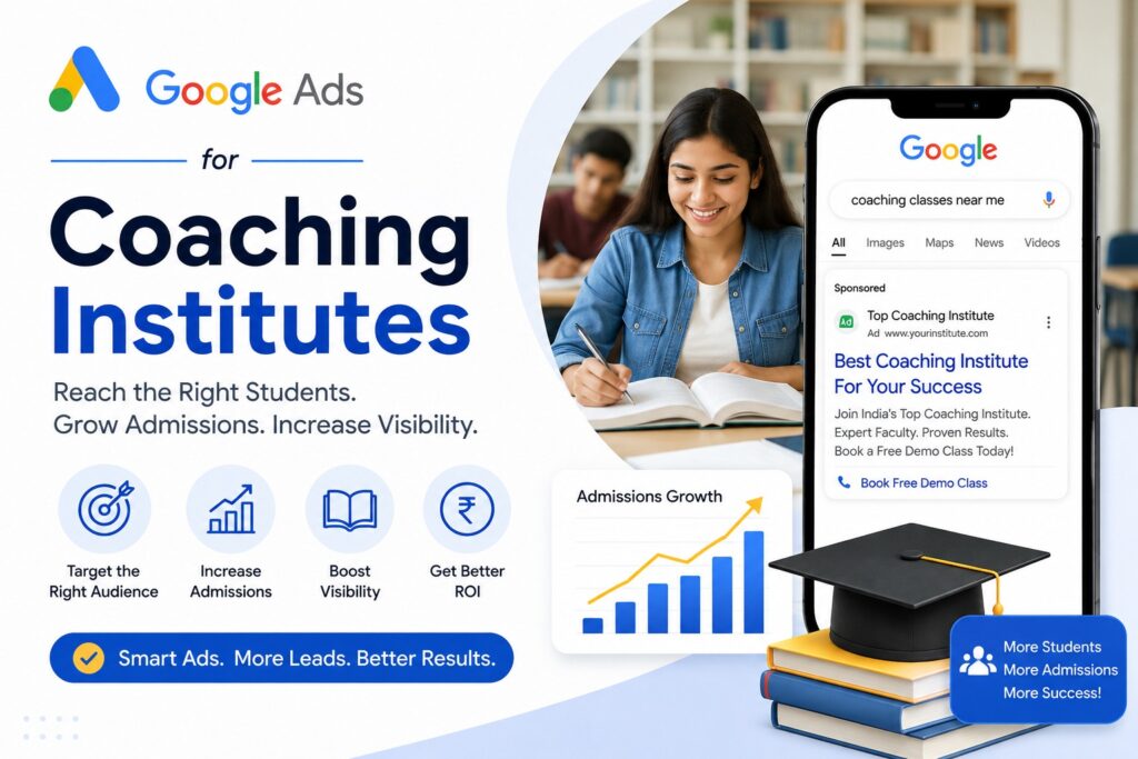 Google ads for coaching institute